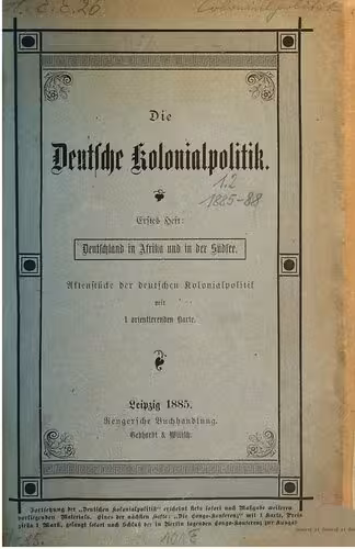 خرید و دانلود نسخه کامل کتاب Die deutsche Kolonialpolitik. Aktenstücke der deutschen Kolonialpolitik