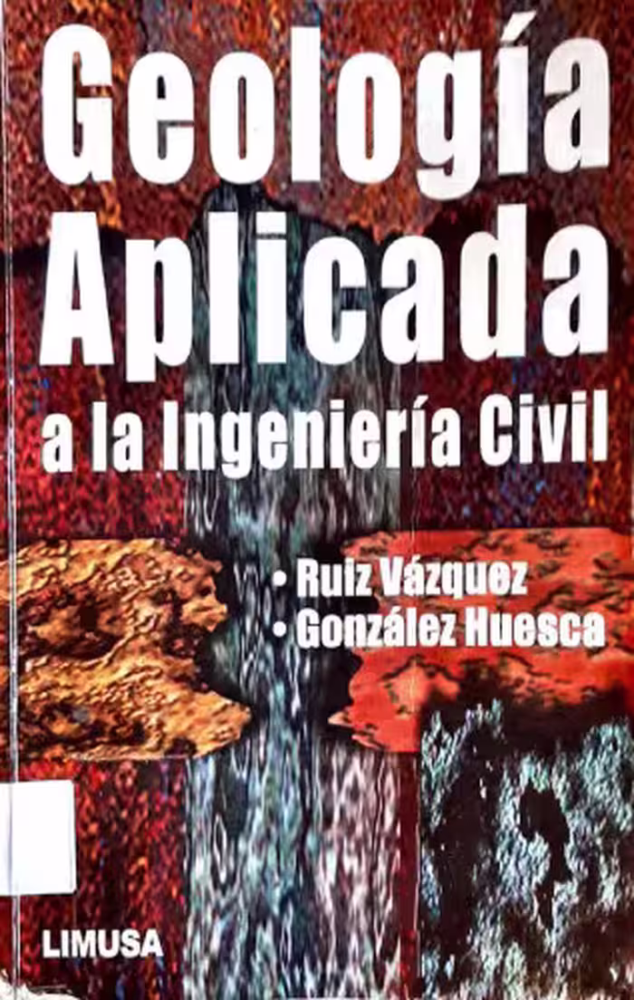 خرید و دانلود نسخه کامل کتاب Geología aplicada a la Ingeniería Civil