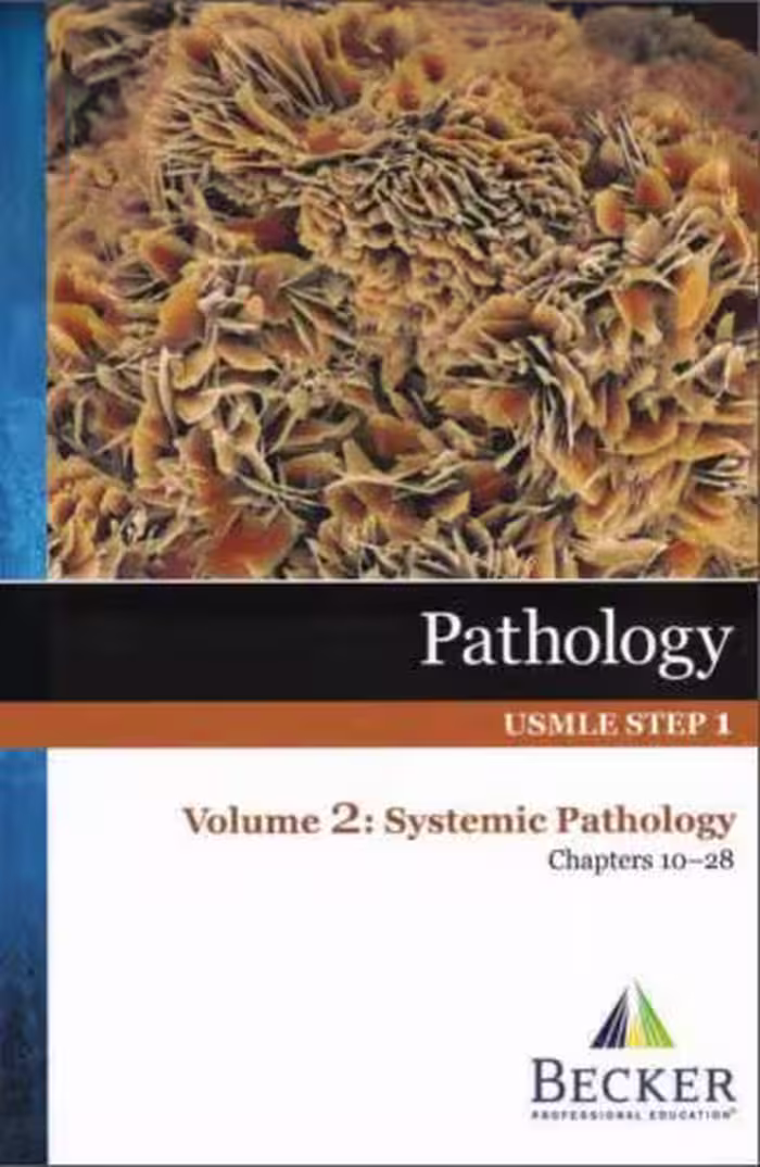 خرید و دانلود نسخه کامل کتاب Pathology, USMLE Step 1 - Volume 2: Systemic Pathology