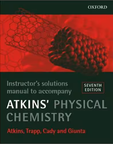 خرید و دانلود نسخه کامل کتاب Instructor's Solutions Manual to Accompany Atkins' Physical Chemistry