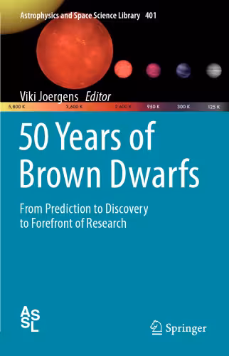 خرید و دانلود نسخه کامل کتاب 50 Years of Brown Dwarfs: From Prediction to Discovery to Forefront of Research