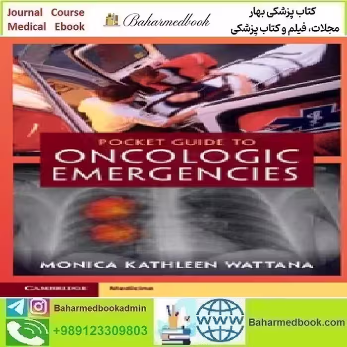 Pocket Guide to Oncologic Emergencies 2023 TRUE PDF price 1€ - کتاب پزشکی بهار