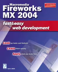 خرید و دانلود نسخه کامل کتاب Macromedia Fireworks MX 2004 Fast &amp; Easy Web Development