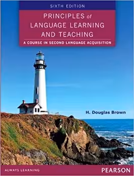 Principles of Language Learning and Teaching – 6th Edition