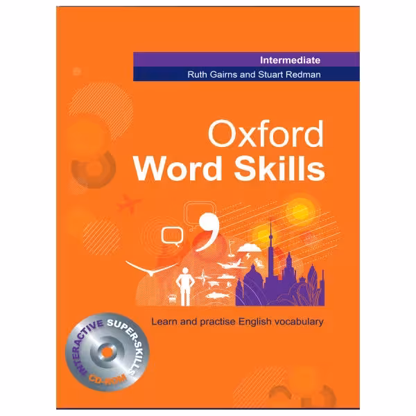 کتاب Oxford word skills intermediate اثر جمعی از نویسندگان انتشارات جنگل