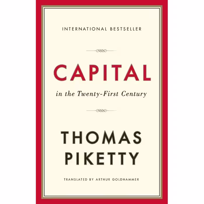 کتاب Capital in the Twenty-First Century اثر Thomas Piketty and Arthur Goldhammer انتشارات Belknap Press