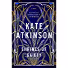 کتاب Shrines of Gaiety اثر Kate Atkinson انتشارات Doubleday
