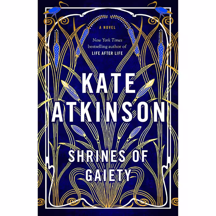کتاب Shrines of Gaiety اثر Kate Atkinson انتشارات Doubleday