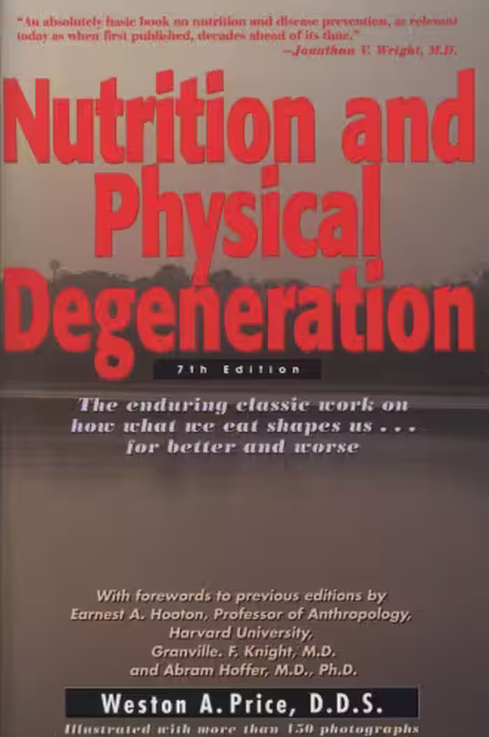 خرید و دانلود نسخه کامل کتاب Nutrition and Physical Degeneration