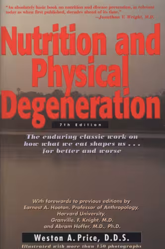 خرید و دانلود نسخه کامل کتاب Nutrition and Physical Degeneration