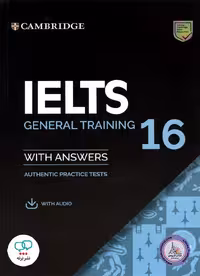 کتاب انگلیسی کمبریج آیلتس جنرال ترینینگ Cambridge IELTS 16 General Training
