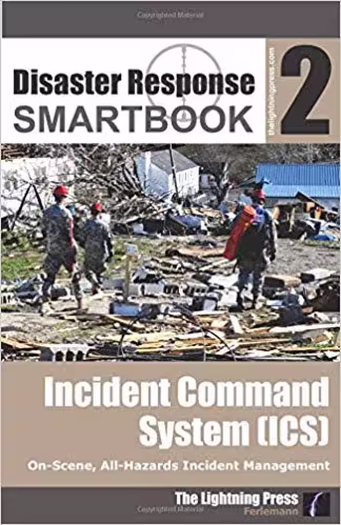 خرید و دانلود نسخه کامل کتاب Disaster Response SMARTbook 2 - Incident Command System (ICS)