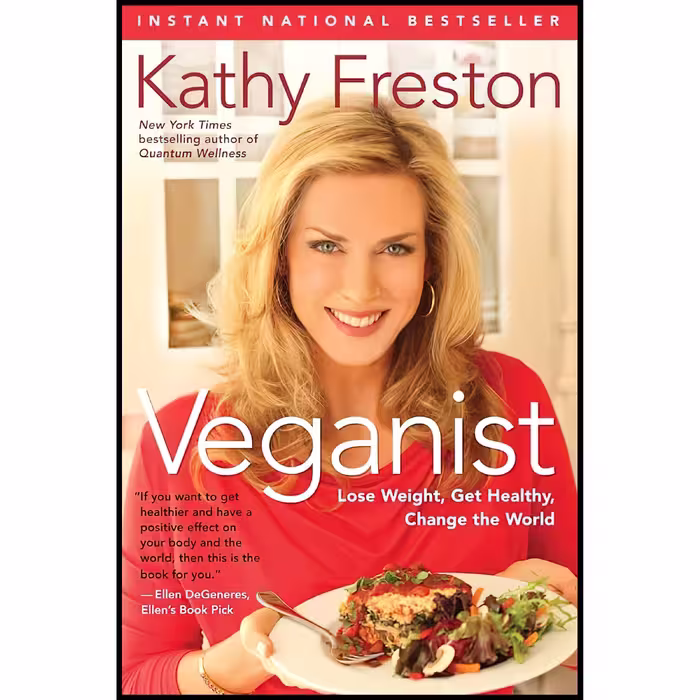 کتاب زبان اصلی Veganist اثر Kathy Freston انتشارات تازه ها