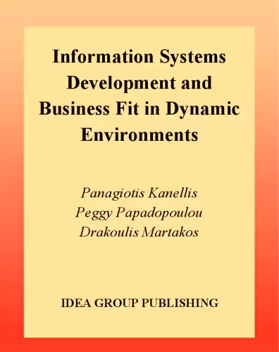 خرید و دانلود نسخه کامل کتاب Information Systems Development and Business Fit in Dynamic Environments