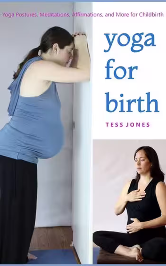 خرید و دانلود نسخه کامل کتاب Yoga for Birth: Yoga Postures, Meditations, Affirmations, and More for Childbirth
