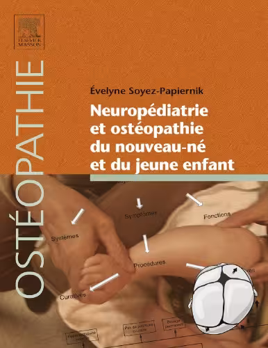 خرید و دانلود نسخه کامل کتاب Neuropédiatrie et ostéopathie du nouveau-né et du jeune enfant