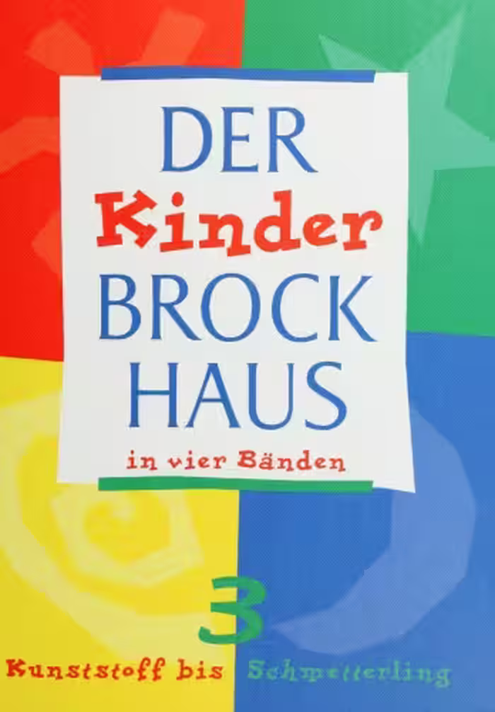 خرید و دانلود نسخه کامل کتاب Der Kinder Brockhaus in vier Bänden. Band 3. Kunststoff bis Schmetterling