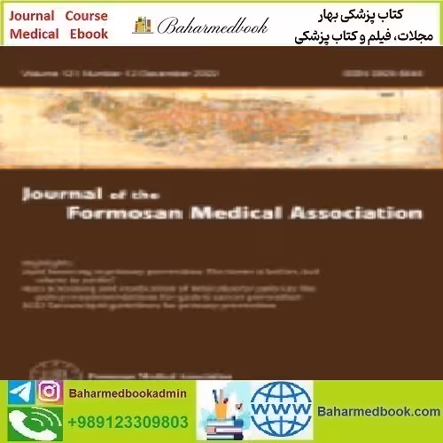 Journal of the Formosan Medical Association Volume 121 Issu