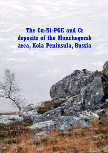 خرید و دانلود نسخه کامل کتاب et. al. The Cu-Ni-PGE and Cr deposits of the Monchegorsk area, Kola Peninsula, Russia
