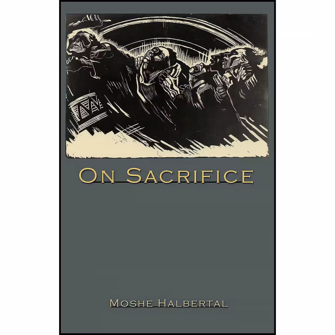کتاب زبان اصلی On Sacrifice اثر Moshe Halbertal