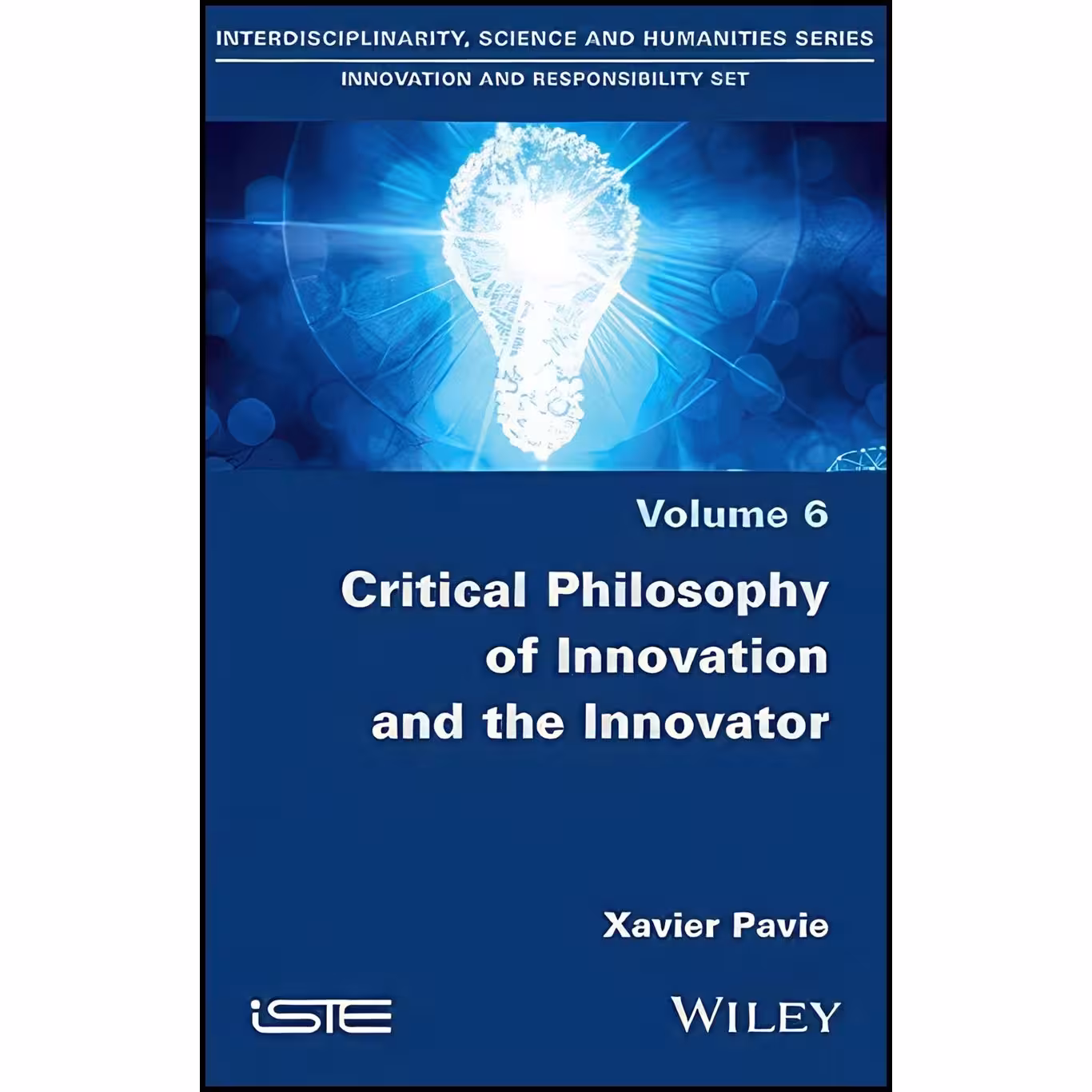 کتاب زبان اصلی Critical Philosophy of Innovation and the Innovator