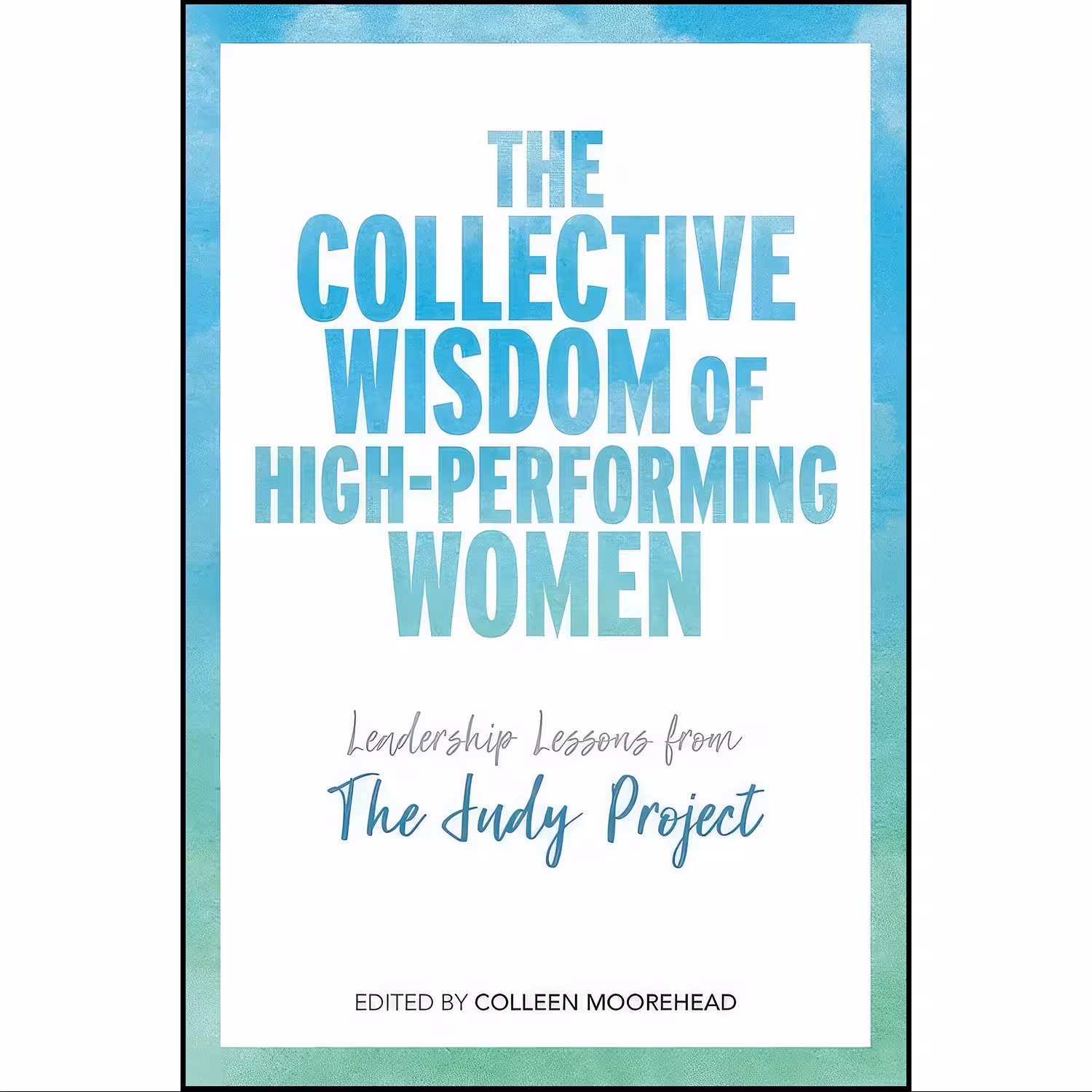 کتاب زبان اصلی The Collective Wisdom of HighPerforming Women