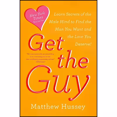 کتاب Get the Guy اثر Matthew Hussey انتشارات Harper Wave