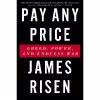 کتاب Pay Any Price اثر James Risen انتشارات Mariner Books