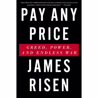 کتاب Pay Any Price اثر James Risen انتشارات Mariner Books