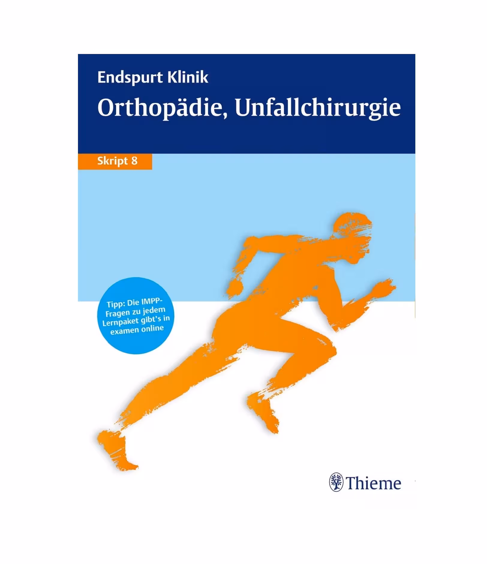 Endspurt Klinik Orthopadie Unfallchirurgie Skript 8