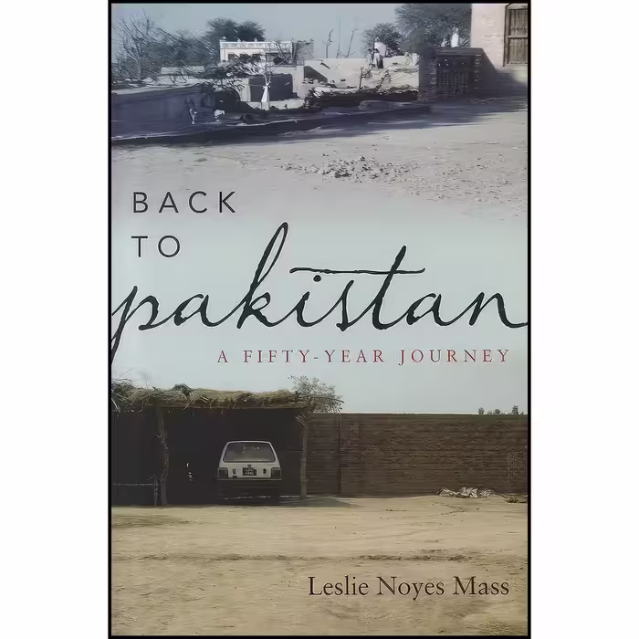 کتاب زبان اصلی Back to Pakistan اثر Leslie Noyes Mass