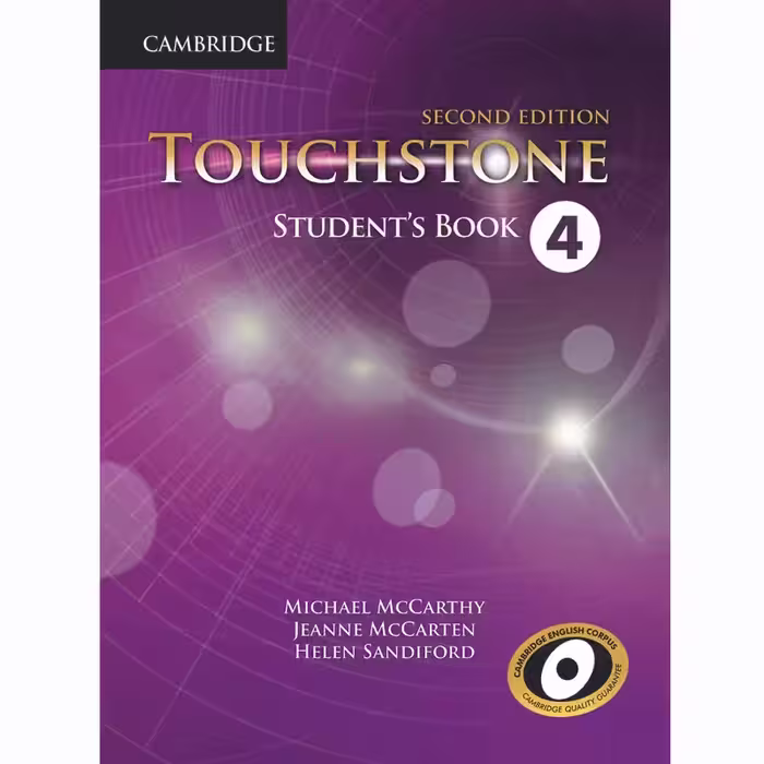 کتاب Touchstone 4_Second Editionاثر جمعی از نویسندگان انتشارات Cambridge