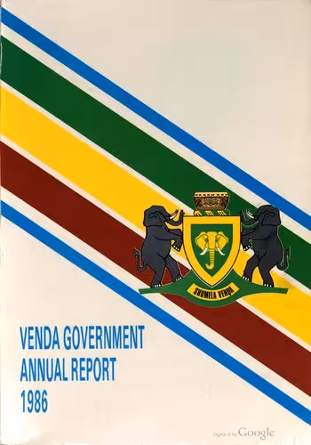 خرید و دانلود نسخه کامل کتاب Venda Government Annual Report 1986. 1986 Government annual report of the Republic of Venda
