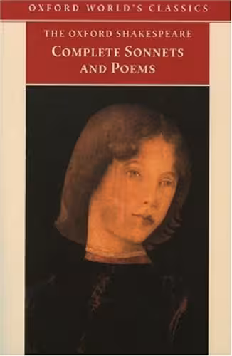 خرید و دانلود نسخه کامل کتاب The Complete Sonnets and Poems (Oxford World's Classics)