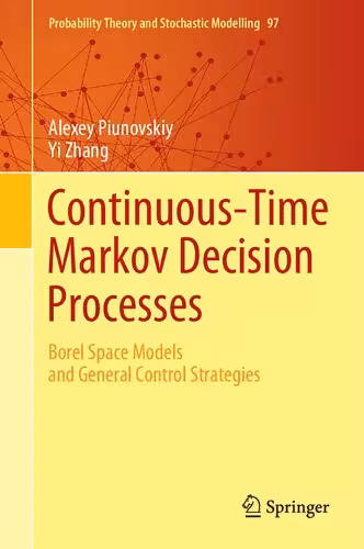 خرید و دانلود نسخه کامل کتاب Continuous-Time Markov Decision Processes