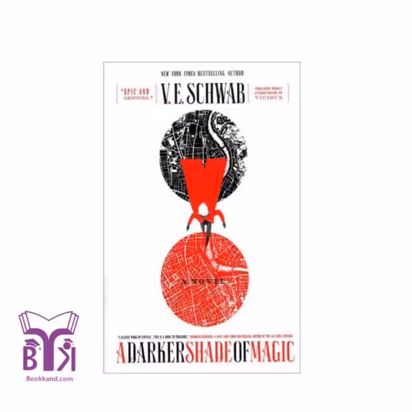 کتاب A Darker Shade of Magic - Shades of Magic 1