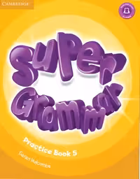 کتاب ( Super Grammar 5 ) PRACTICE BOOK SUPER MINDپرکتیس سوپرمایند