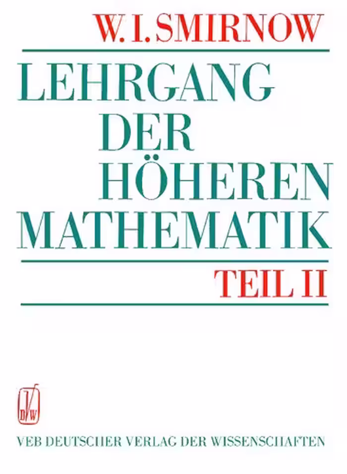 خرید و دانلود نسخه کامل کتاب Lehrgang der Höheren Mathematik - Teil II