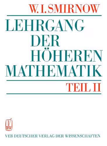 خرید و دانلود نسخه کامل کتاب Lehrgang der Höheren Mathematik - Teil II
