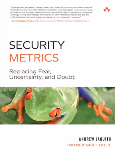 خرید و دانلود نسخه کامل کتاب Security Metrics: Replacing Fear, Uncertainty, and Doubt (Symantec Press Series)