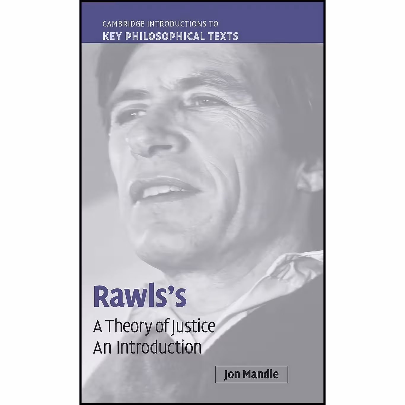 کتاب زبان اصلی Rawlss A Theory of Justice اثر Jon Mandle