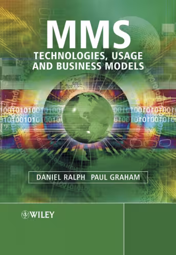 خرید و دانلود نسخه کامل کتاب MMS: Technologies, Usage and Business Models