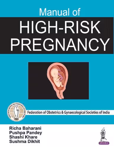 خرید و دانلود نسخه کامل کتاب Manual of High-Risk Pregnancy