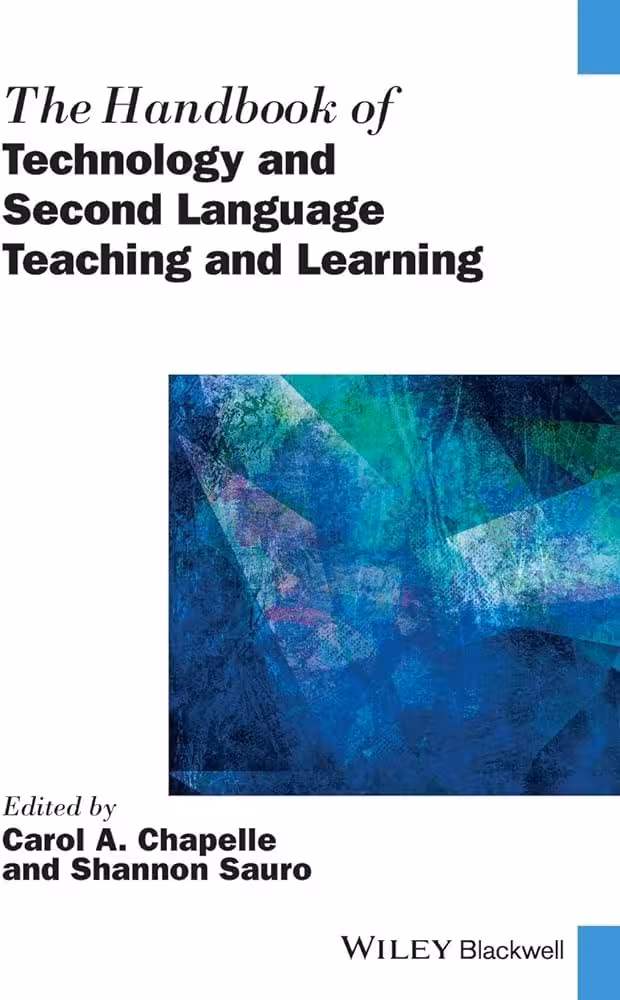 کتاب The Handbook of Technology and Second Language Teaching and Learning