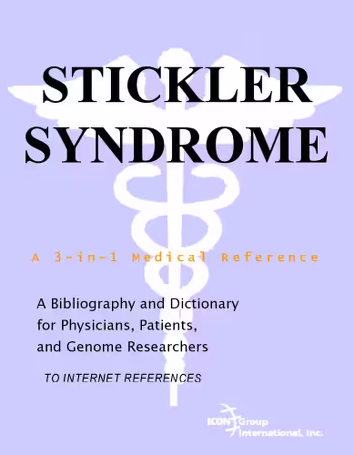 خرید و دانلود نسخه کامل کتاب Stickler Syndrome - A Bibliography and Dictionary for Physicians, Patients, and Genome Researchers