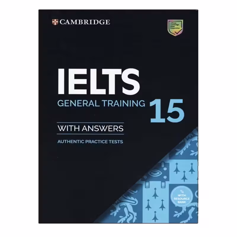 Cambridge IELTS 15 General