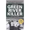 کتاب The Search for the Green River Killer اثر Carlton Smith and Tomas Guillen انتشارات Signet