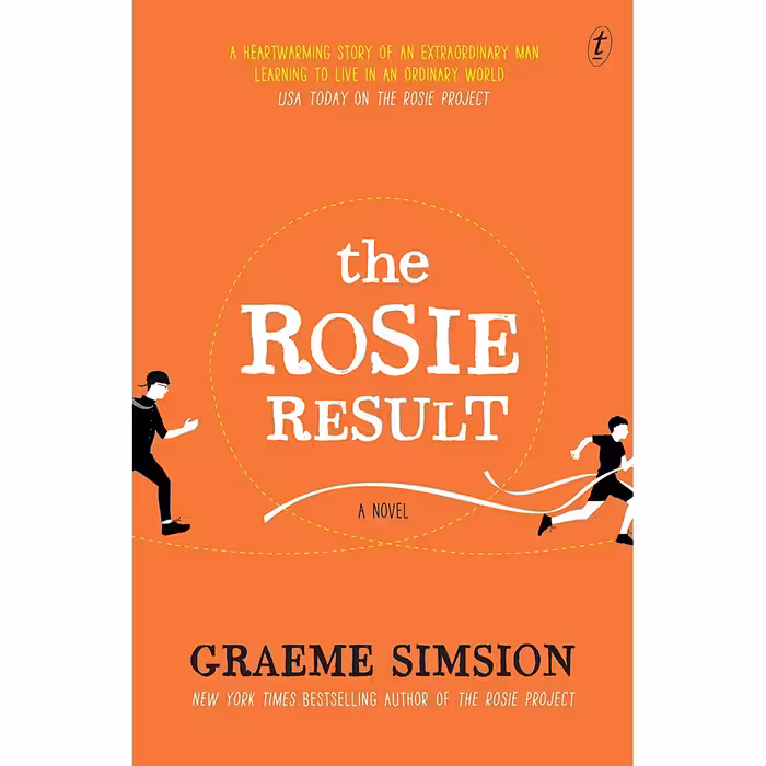 کتاب The Rosie Result  اثر Graeme Simsion انتشارات Text Publishing Company