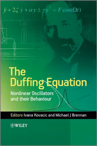 خرید و دانلود نسخه کامل کتاب The Duffing Equation: Nonlinear Oscillators and Their Behaviour