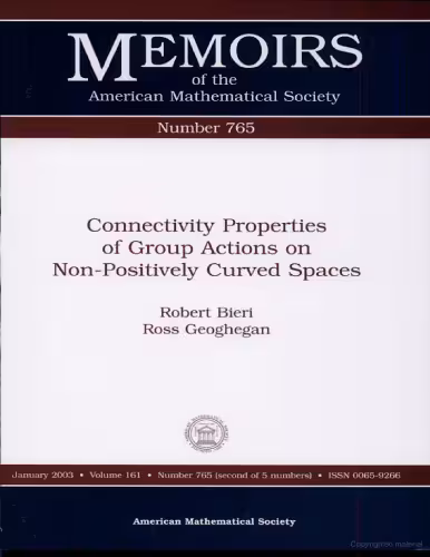 خرید و دانلود نسخه کامل کتاب Connectivity properties of group actions on non-positively curved spaces